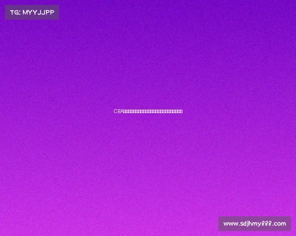 CBA试训结果揭晓各队表现各异新星崭露头角老将争夺席位